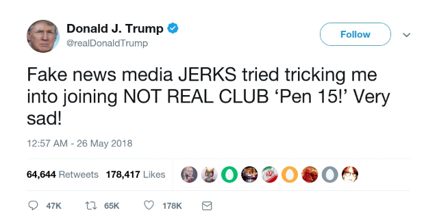 Trump Blasts ‘Fake News Media’ Who Tricked Him Into Joining Pen15 Club