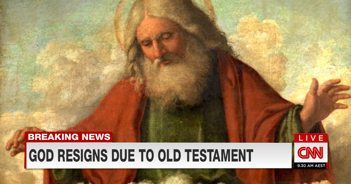 god-resigns-after-discovery-of-old-testament