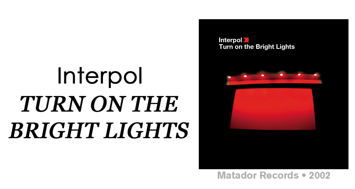 Review: Interpol on the Lights"