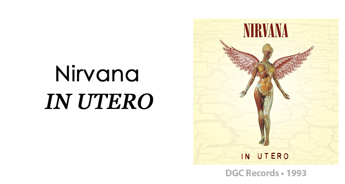 Review Nirvana “In Utero”