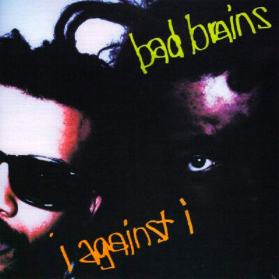 Every Bad Brains Album Ranked Worst to Best