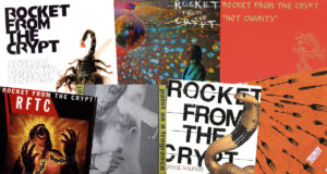 Every Rocket From the Crypt Album Ranked Worst To Best