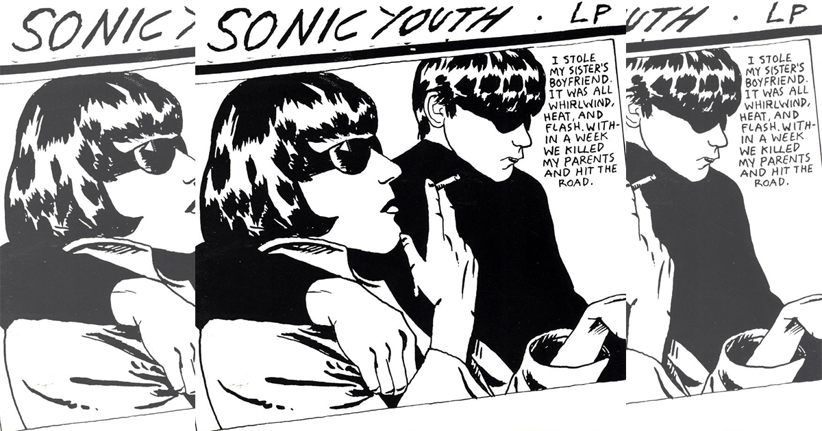 We Look Back on Sonic Youth's Goo Even Though We're Like 24 and