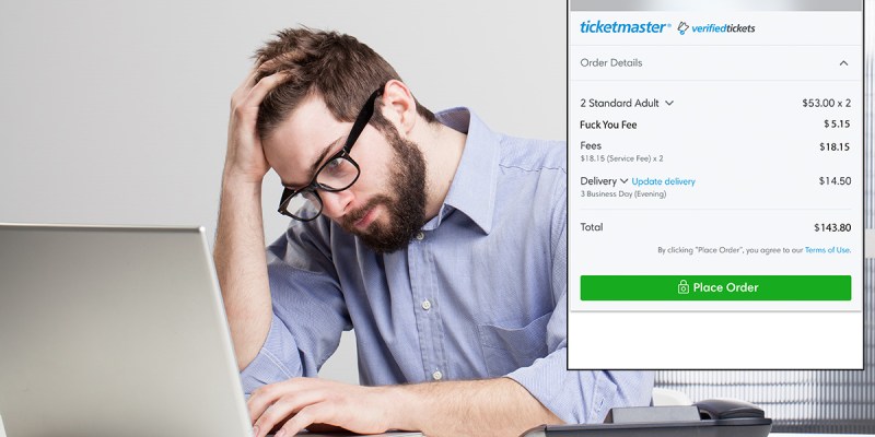ticketmaster, fee, fuck you