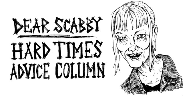Dear Scabby: How can I get un-cancelled?