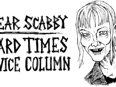 dear scabby, advice,column