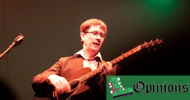 Opinion: Yeah, Well Maybe John Darnielle Doesn’t Like Your Whiny Voice Either