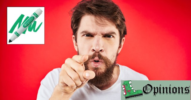 I Don’t Care If You’re Black, White, Purple… but If You’re Electric Lime Green? Get the Fuck out of My Country!