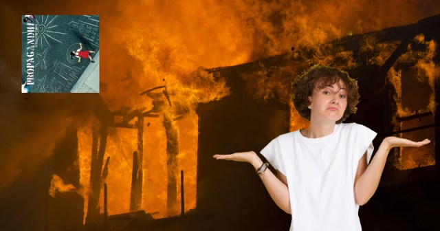 We Listened to Half a Propagandhi Album and Came to While Setting a Wells Fargo on Fire