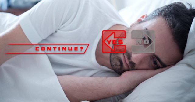 Gamer Can’t Help But Hear ‘Continue?’ Every Day When Waking Up