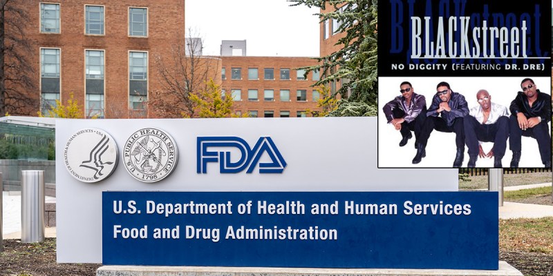 FDA, diggity, government, building, sign, band, group, blackstreet, no diggity, food and drug administration