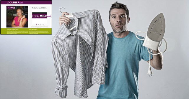 Man Wondering if One of the Horny MILFs in His Area Could Maybe Just Show Him How to Iron His Shirts