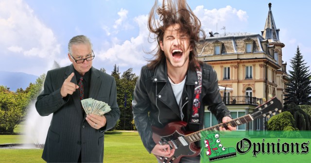 You Can Still Make It in the Music Industry by Having My Rich Dad