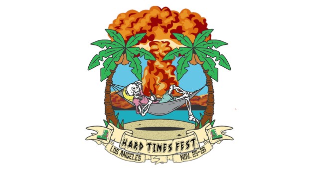 Hard Times Fest is Coming Soon