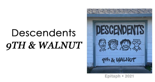 Review: Descendents “9th and Walnut”