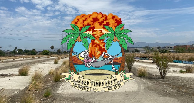Hard Times Fest Location Revealed