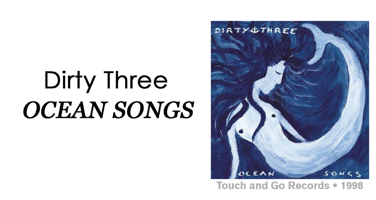 洋楽 Dirty Three Ocean Songs CD Dirty Three, David Grubbs, Jim White, Mick Turner, Warren Ellis