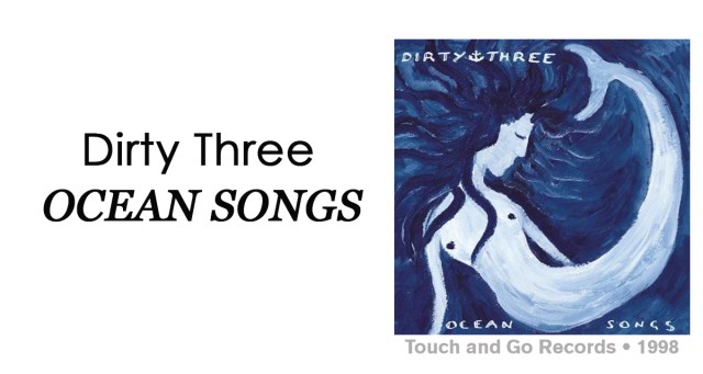 Review: Dirty Three “Ocean Songs”