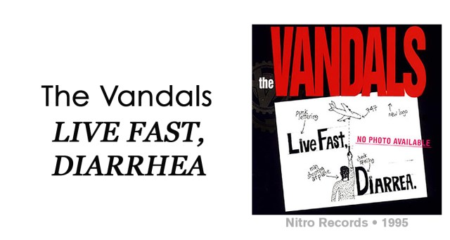 Review: The Vandals ‘Live Fast, Diarrhea’