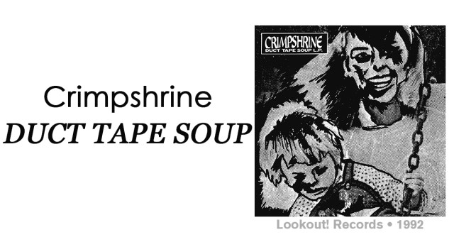 Review: Crimpshrine “Duct Tape Soup”