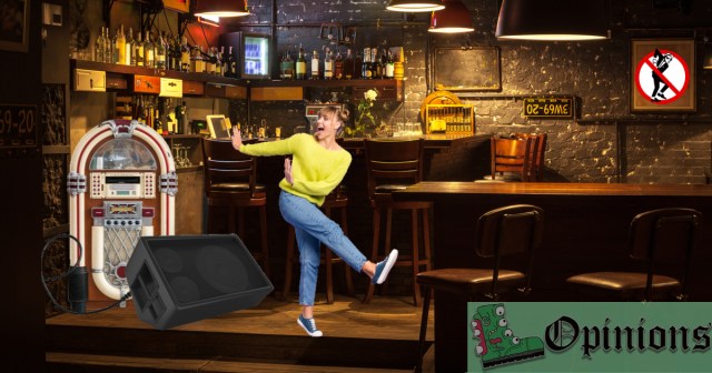 If This Bar Didn’t Want To Hear Six Hours of Ska, They Shouldn’t Have an Outlet Near the Jukebox Where I Plugged in My Own Speaker