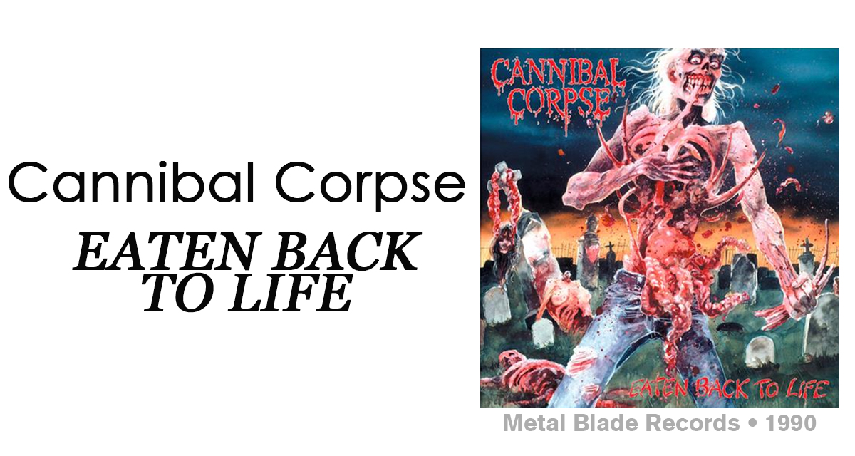90年UK Cannibal Corpse Eaten Back to Life Eaten Back to Life - Amazon.com Music