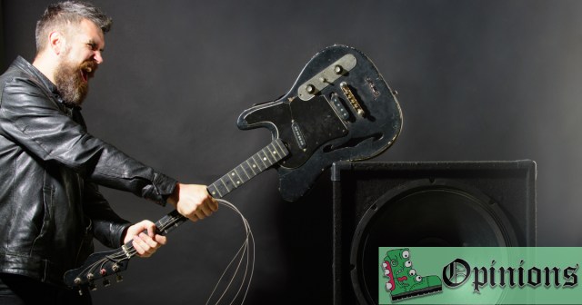 Male Aggression Is Toxic and Dangerous. Unless He’s Holding a Guitar, at Which Point I Am Completely Turned On