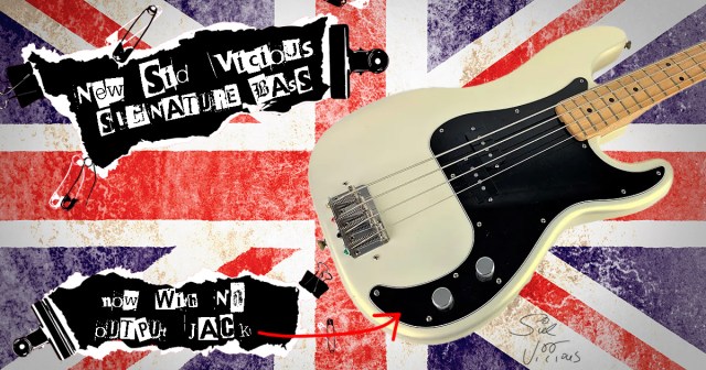 New Sid Vicious Signature Bass Doesn’t Come With Output Jack