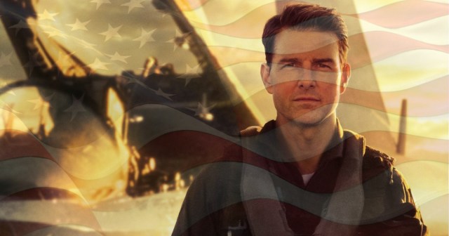 I Can Only Assume Everyone Expressing Anti-American Sentiments Online Hasn’t Seen Top Gun: Maverick Yet