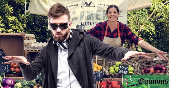 Opinion: I Know Exactly What This Quaint Little Farmers Market Needs. A Fucking DJ