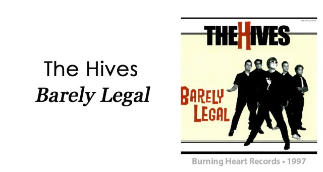 Review: The Hives “Barely Legal”