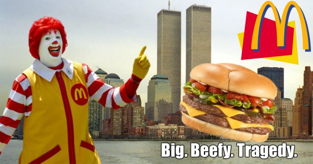 We Look Back on McDonald’s Failed ’90s Burger Campaign: “We Know 9/11 Is Coming”