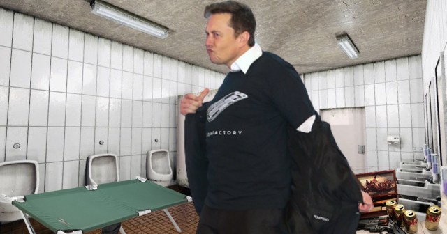 CEO Mindset: Elon Musk Will Live in the Men’s Room at Denny’s Until They Fix the Hand Dryer