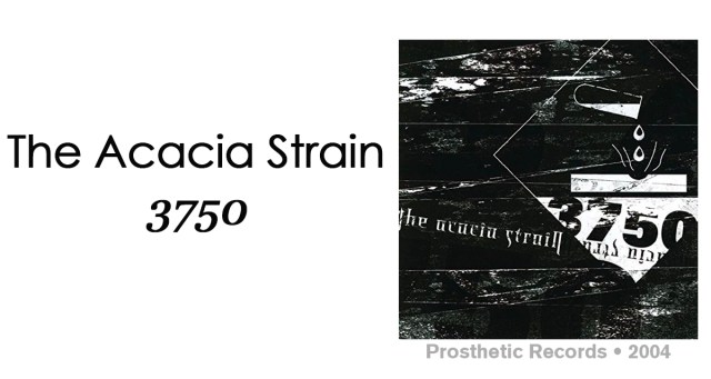 Review: The Acacia Strain “3750”