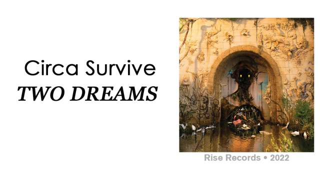 Review: Circa Survive “Two Dreams”