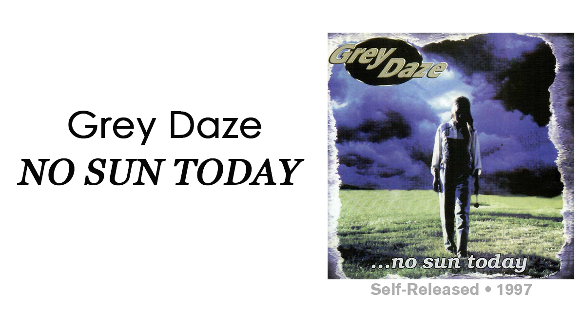 Review: Grey Daze “No Sun Today”
