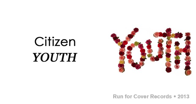 Review: Citizen “Youth”