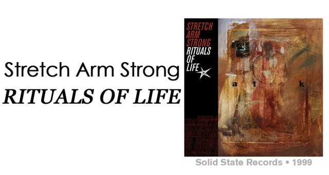 Review: Stretch Arm Strong “Rituals of Life”