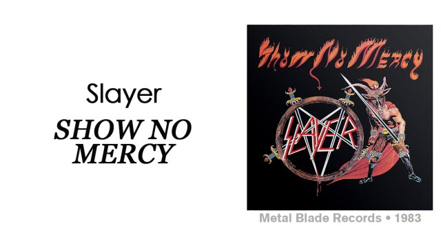 Review: Slayer “Show No Mercy”