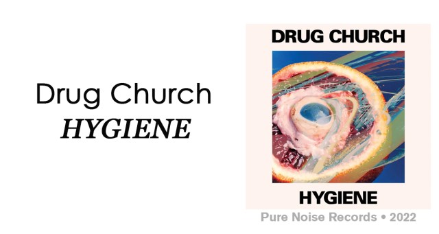 Review: Drug Church “Hygiene”