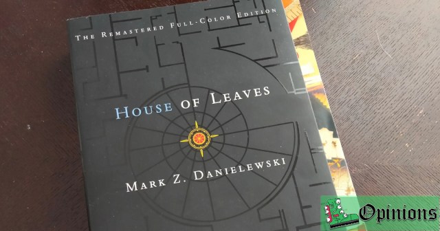 Opinion: “House of Leaves” Is Just “Infinite Jest” for Spooky People