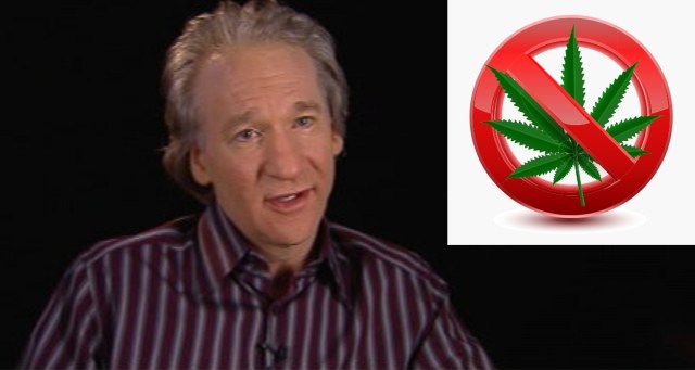Terrifying New Anti-Marijuana PSA Says Overindulgence Could Cause You to End Up Like Bill Maher