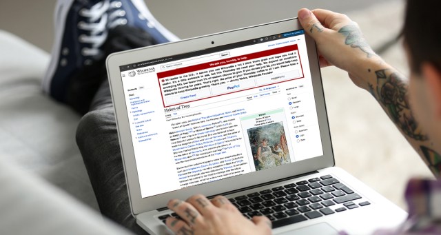 Wikipedia Once Again Asking for $1 in Exchange For Teaching You Everything You’ve Ever Learned