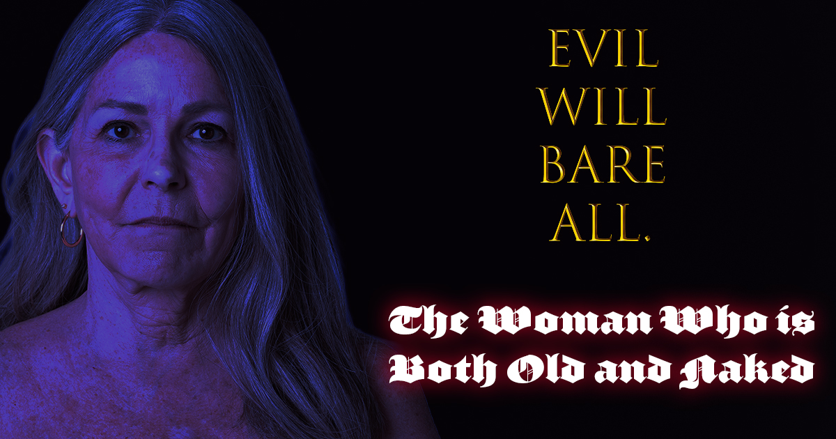 Hollywood to Begin Working on New Horror Franchise ‘The Woman Who is Both Old and Naked’